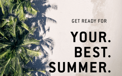 Your Best Summer Ever!